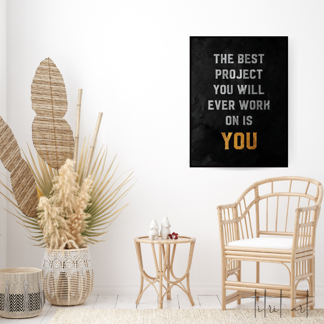 Poster Motivation – The Best Project is You